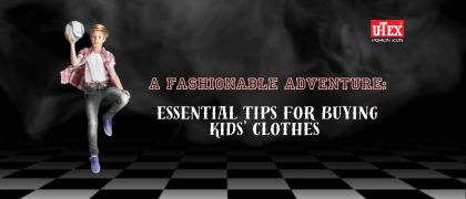 Essential Tips for Buying Kids’ Clothes